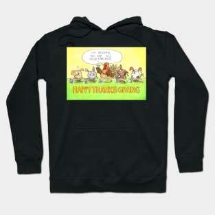 Happy Vegetarian Thanksgiving Hoodie